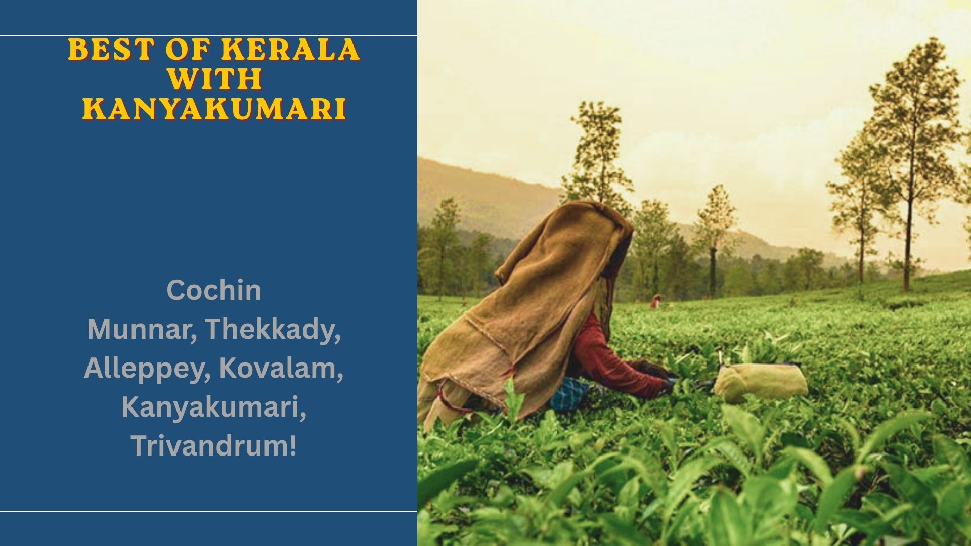 Best Of Kerala with Kanyakumari